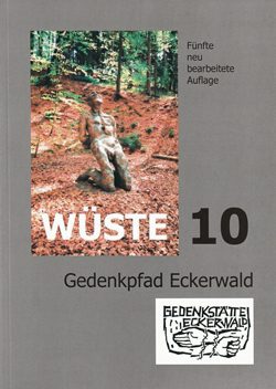 Gedenkpfad Eckerwald. Das südwürttembergische Schieferölprojekt und seine sieben Konzentrationslager. Das Lager Schörzingen und sein Außenkommando Zepfenhan