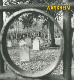 Der Jüdische Friedhof Wankheim.