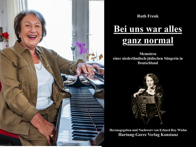 Ruth Frenk „Bei uns war alles ganz normal - Memoiren einer niederländisch-jüdischen Sängerin in Deutschland“