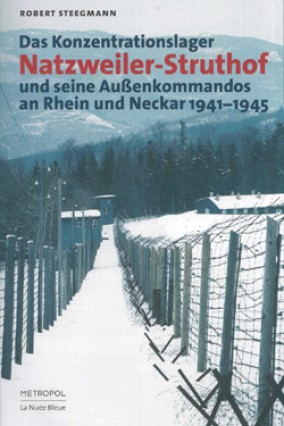 Das Konzentrationslager Natzweiler-Struthof