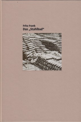 Das „Stahlbad“