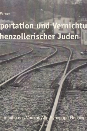 Deportation und Vernichtung hohenzollerischer Juden