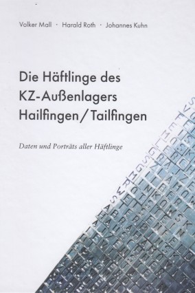 Die Häftlinge des KZ-Außenlagers Hailfingen/Tailfingen