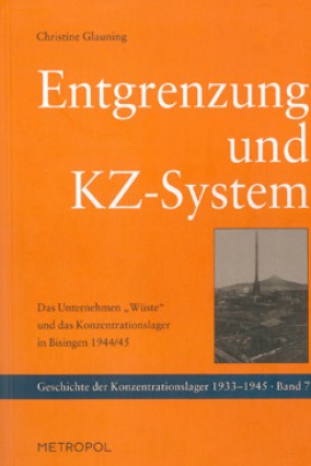 Entgrenzung und KZ-System