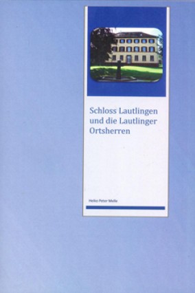 Schloss Lautlingen und die Lautlinger Ortsherren