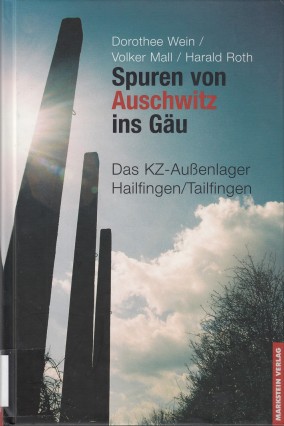 Spuren von Auschwitz ins Gäu