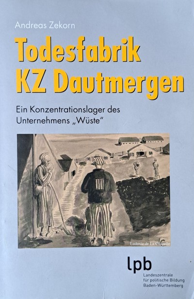 Todesfabrik KZ Dautmergen